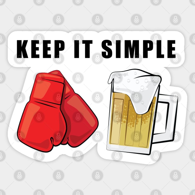 Keep It Simple - Boxing and Beer Sticker by DesignWood-Sport